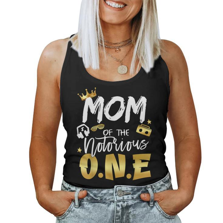 Mom Of The Notorious One Old School Hip Hop 1St Birthday Women Tank Top