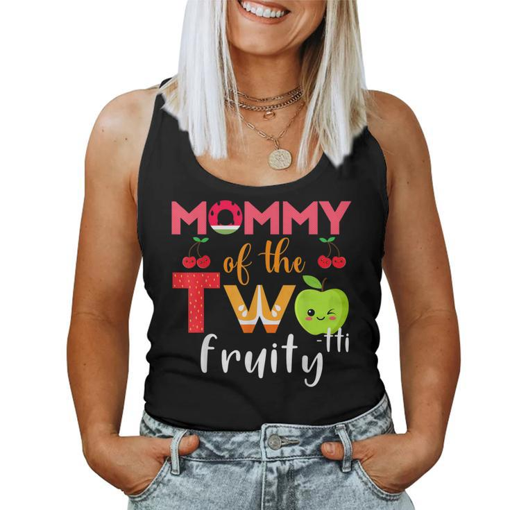 Mommy Of The Twotti Frutti 2Nd Birthday Party Fruit Themed Women Tank Top