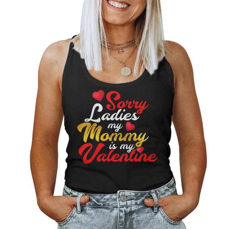 My Mommy Is My Valentine Cute Mom Valentines Day Boys Women Tank Top