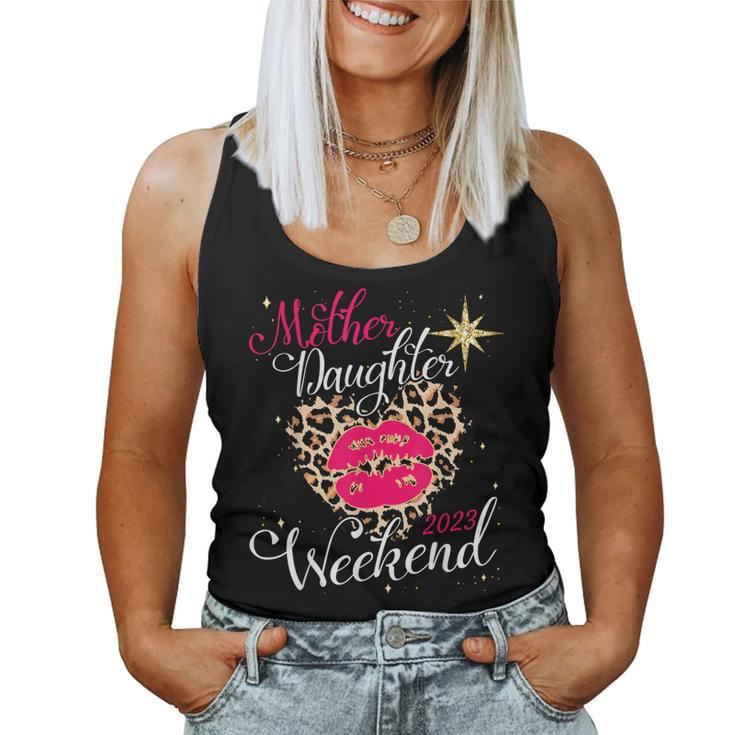 Mother Daughter Weekend 2023 Family Vacation Girls Trip V2 Women Tank Top
