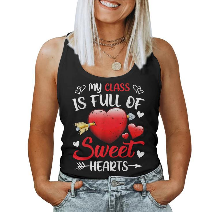 My Class Is Full Of Sweethearts Teacher Valentines Day Gifts  V2 Women Tank Top Basic Casual Daily Weekend Graphic