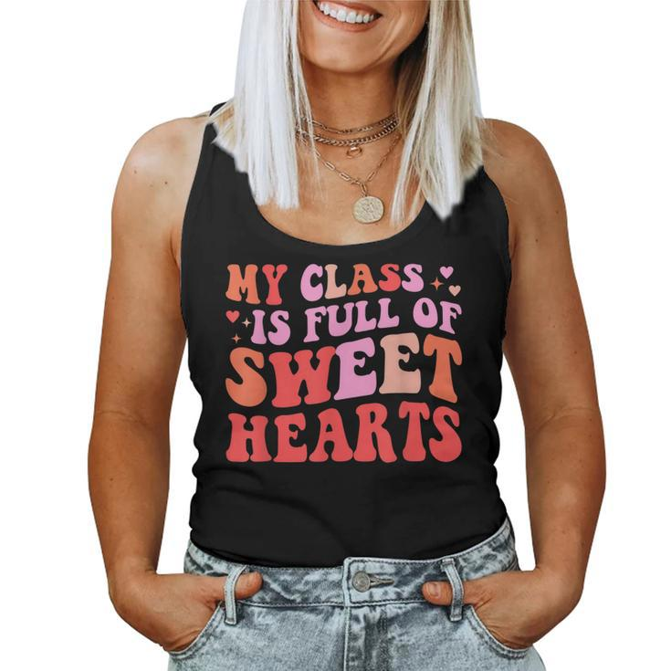 My Class Is Full Of Sweethearts Teacher Valentines Day  V3 Women Tank Top Basic Casual Daily Weekend Graphic