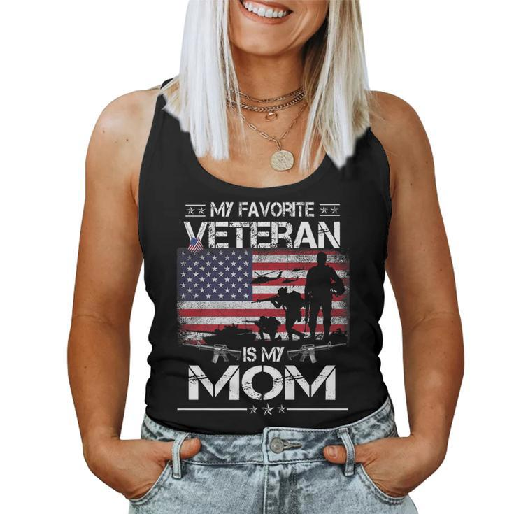 My Favorite Veteran Is My Mom - Flag Mother Veterans Day   Women Tank Top Basic Casual Daily Weekend Graphic