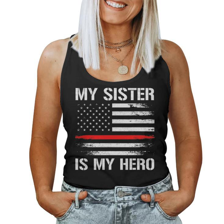 My Sister Is My Hero Firefighter Thin Red Line Women Tank Top Basic Casual Daily Weekend Graphic