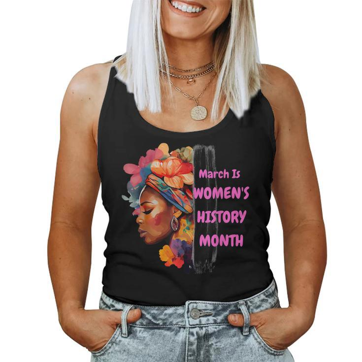 National Woman Day March Is Womens History Month Women Tank Top