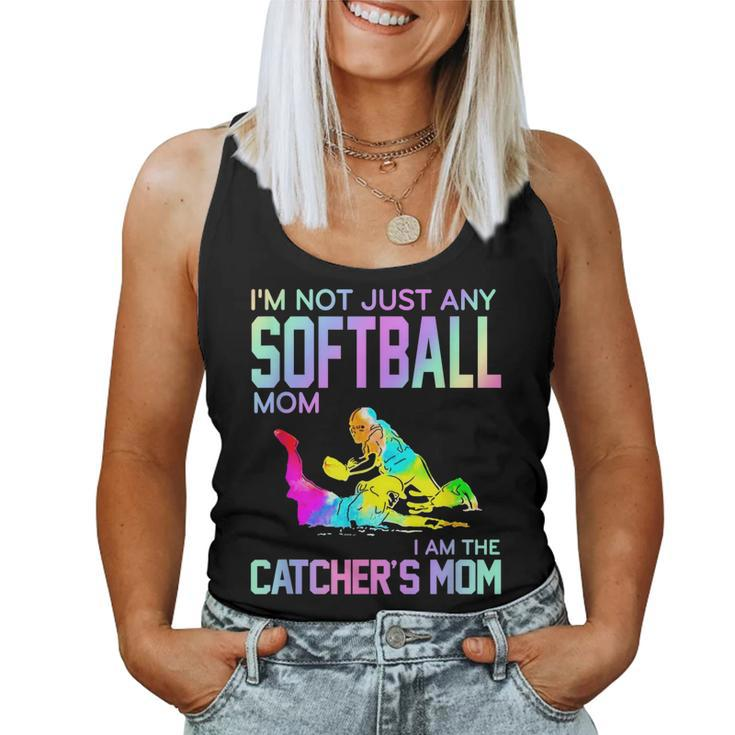 Im Not Just Any Softball Mom I Am The Catchers Mom Women Tank Top