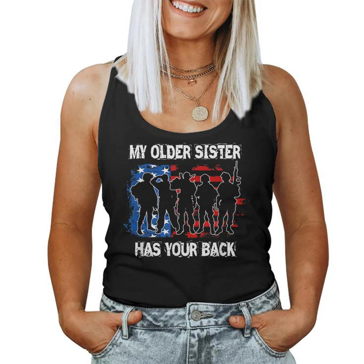My Older Sister Has Your Back Military T Women Tank Top