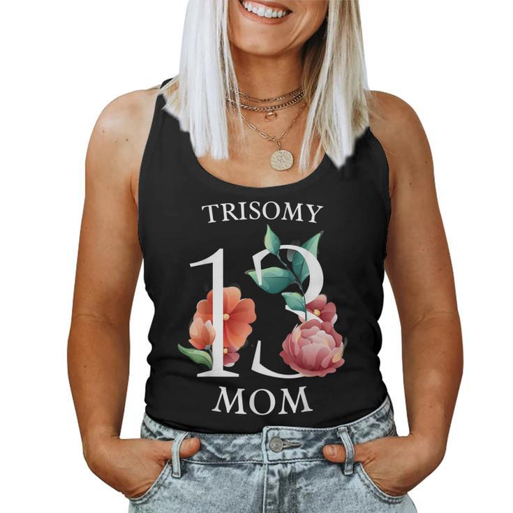Patau Syndrome Trisomy 13 Awareness Day Mom Dad March 13 Women Tank Top
