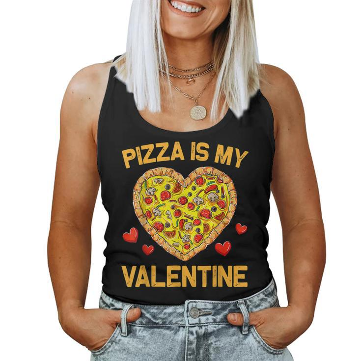 Pizza Is My Valentine For Mens Womens Boys Valentines Day  Women Tank Top Basic Casual Daily Weekend Graphic