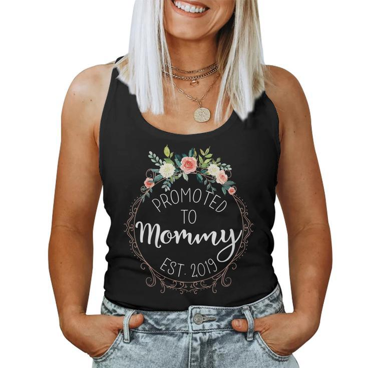 Promoted To Mommy Est 2019 Shirt Women Tank Top
