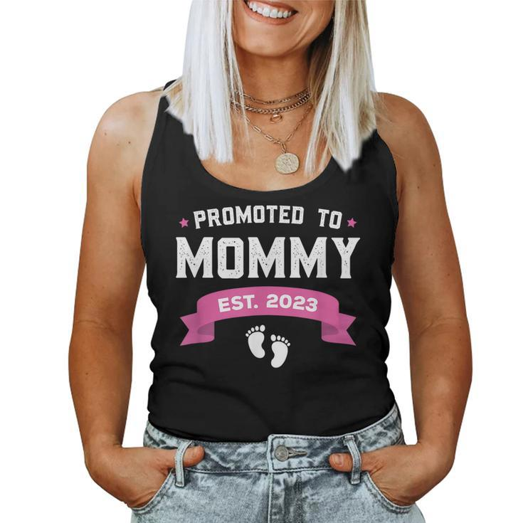 Promoted To Mommy Est 2023 New Mom First Mommy Women Tank Top