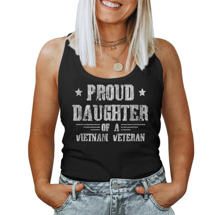 Proud Daughter Of A Vietnam Veteran Daughter Hero Veteran  Women Tank Top Basic Casual Daily Weekend Graphic