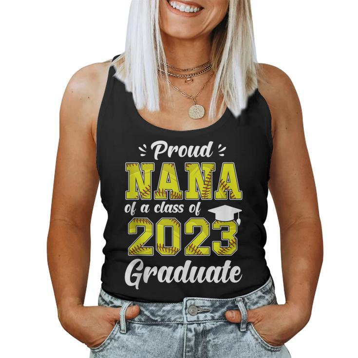 Proud Nana Of A Class 2023 Graduate Softball Senior Nana Women Tank Top