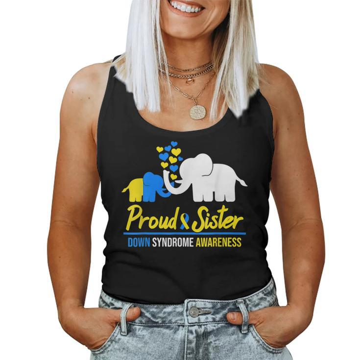 Proud Sister World Down Syndrome Awareness Day Elephant T21 Women Tank Top