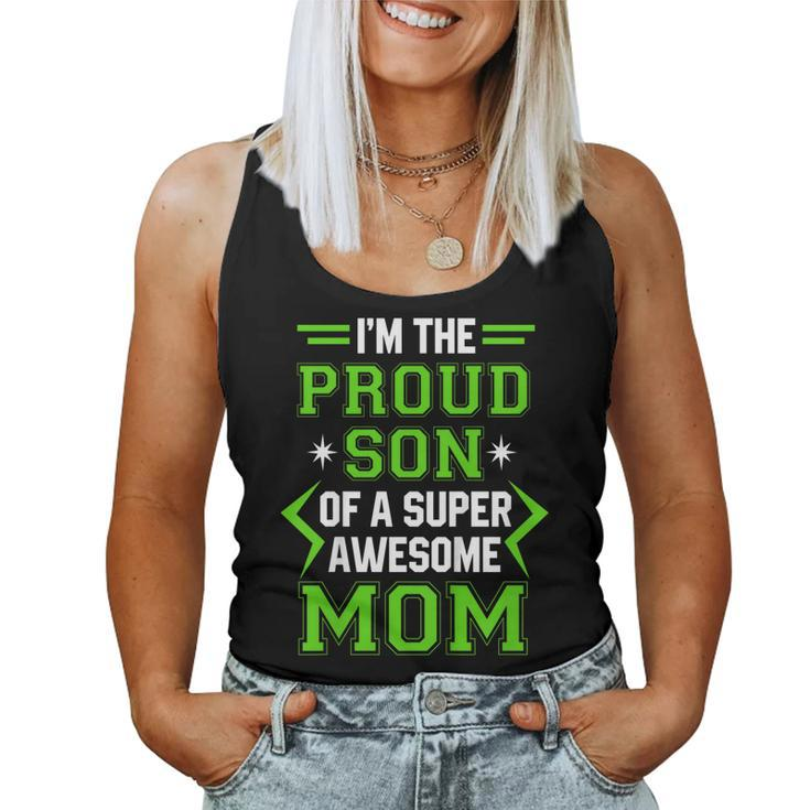 Proud Son Of A Super Awesome Mom Women Tank Top
