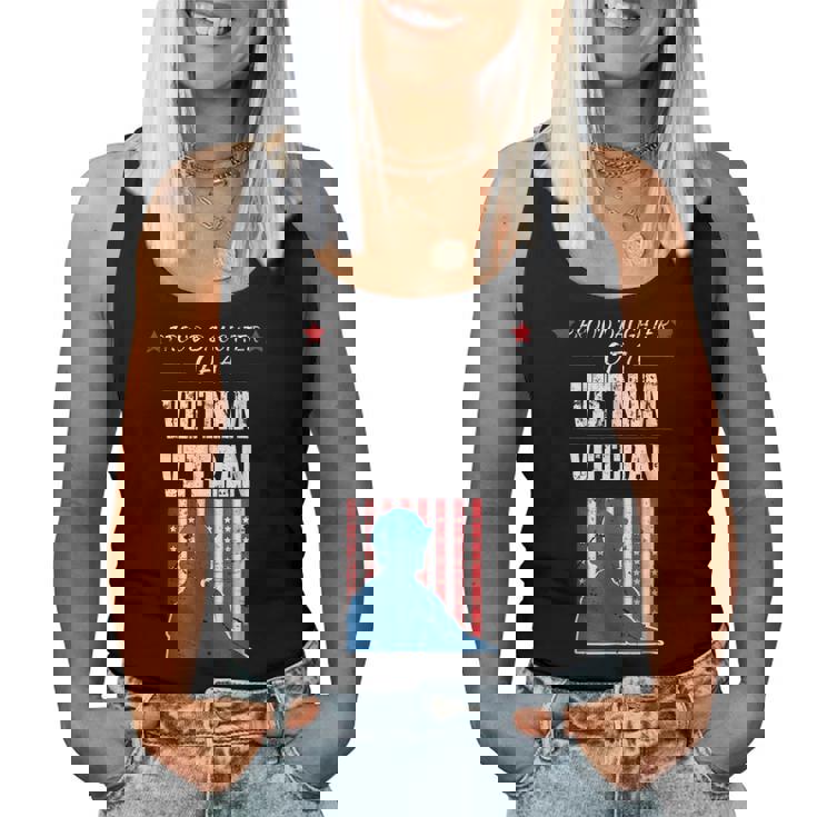 Prouddaughter Of A VietnamveteranArmySoldiers Women Tank Top