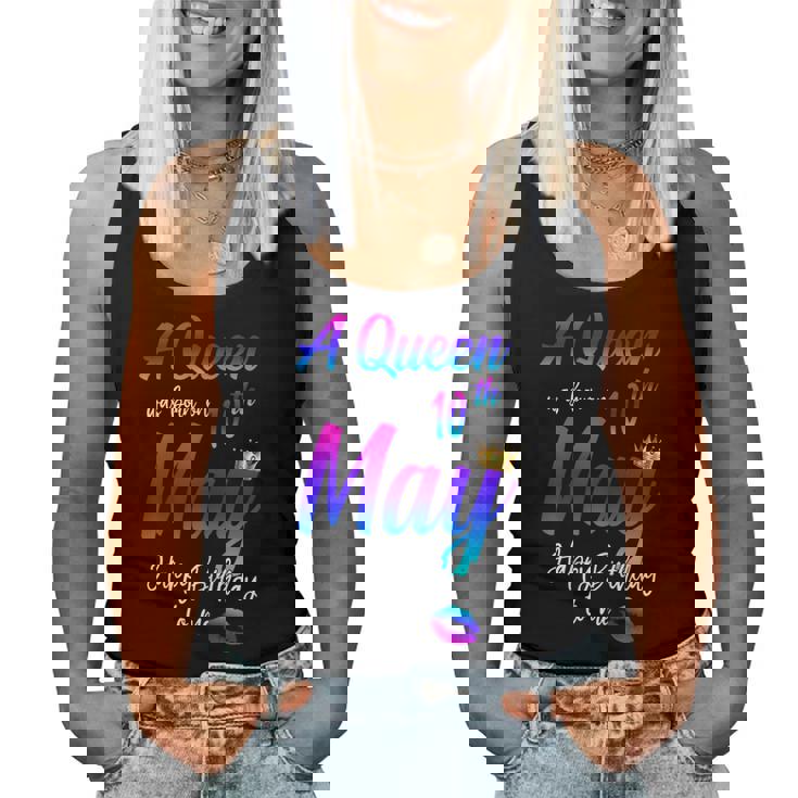 A Queen Was Born On May 10Th Happy Birthday To Me Women Tank Top