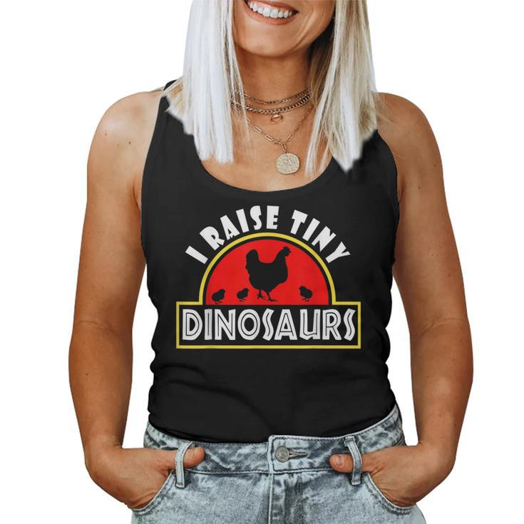 I Raise Tiny Dinosaurs Chicken Farmer Women Men Women Tank Top