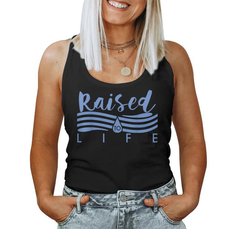 Raised To Life - For Christian Water Baptism Women Tank Top
