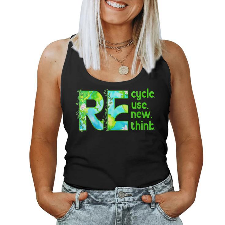 Womens Recycle Reuse Renew Rethink Outfit For Earth Day 2023 Women Tank Top