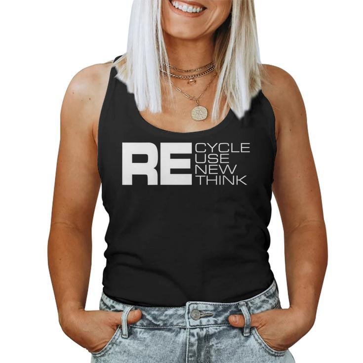 Womens Recycle Reuse Renew Rethink - Re Environment Activism Women Tank Top