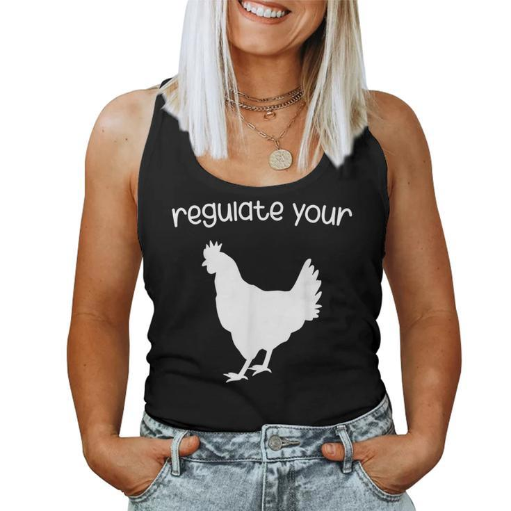Regulate Your Cock Pro Choice Feminist Womens Rights Women Tank Top