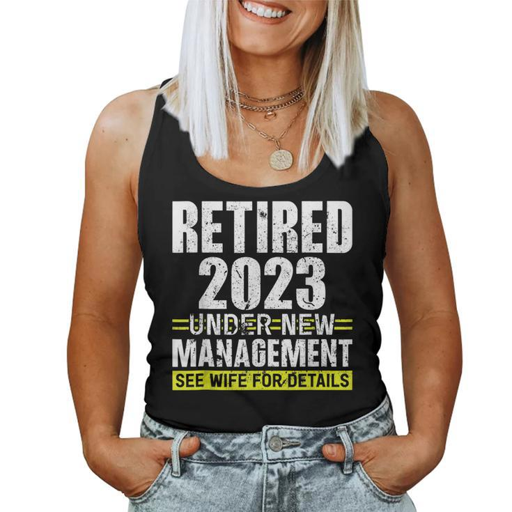Retired 2023 Under New Management See Wife For Details Women Tank Top Basic Casual Daily Weekend Graphic