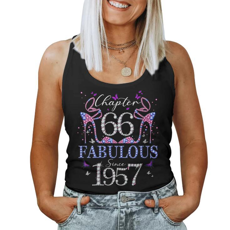 Womens Womens Chapter 66 Fabulous Since 1957 66Th Birthday Queen Women Tank Top