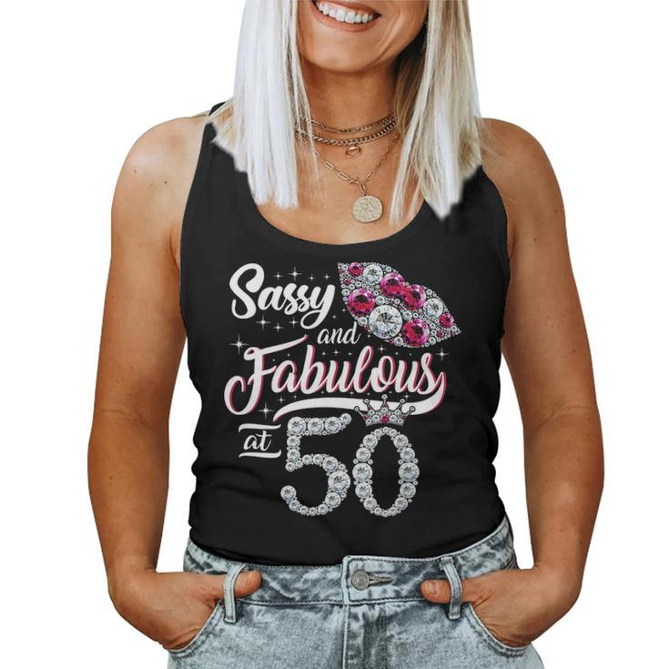 Sassy And Fabulous At 50 Womens 50Th Birthday Gifts Women Tank Top Basic Casual Daily Weekend Graphic
