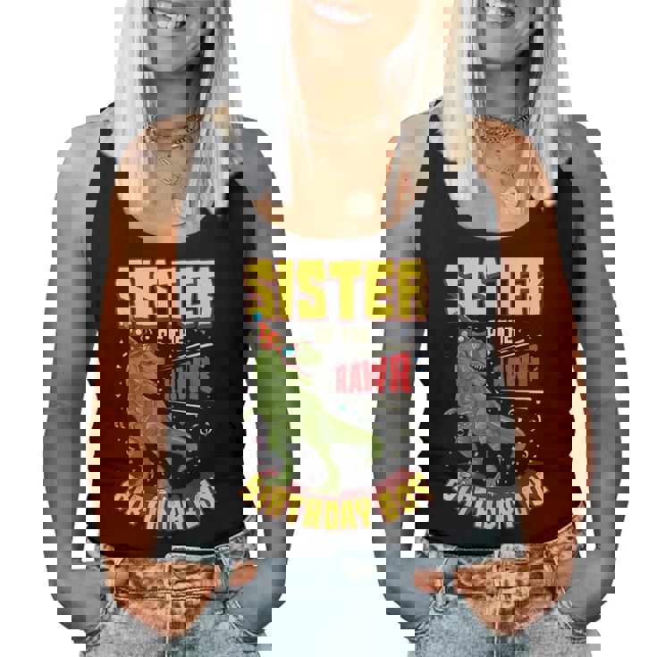 Sister Of The Birthday Boy Dinosaur Rawr T Rex Bday Party Women Tank Top