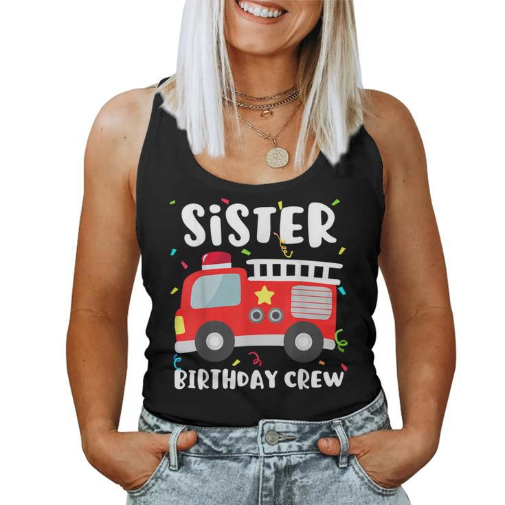 Sister Birthday Crew Fire Truck Party Firefighter  Women Tank Top Basic Casual Daily Weekend Graphic