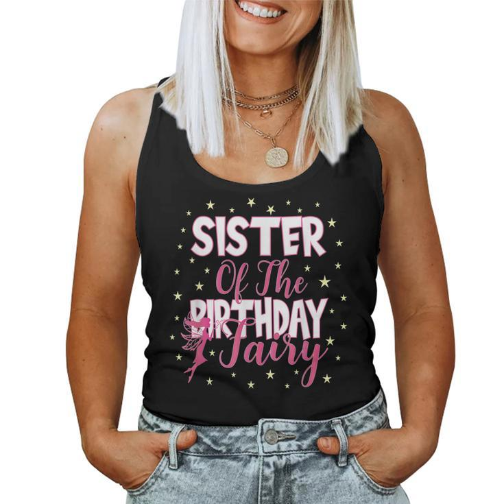 Sister Of The Birthday Fairy Princess Girl Party Women Tank Top