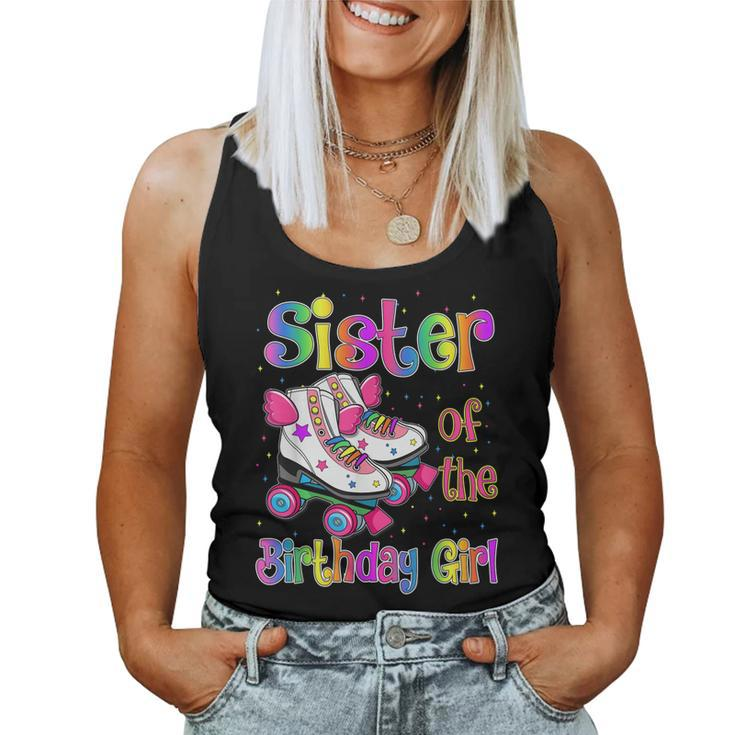 Sister Birthday Rolling Skate Birthday Family Party Women Tank Top
