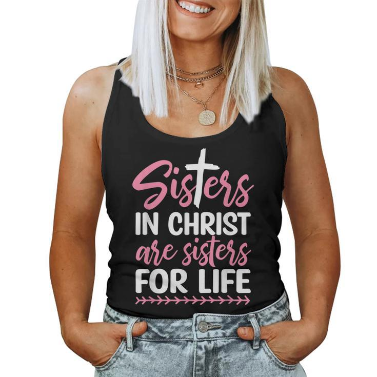 Sisters In Christ Are Sisters For Life Women Tank Top