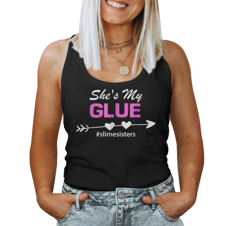 Slime Sisters Shes My Glue Women Tank Top
