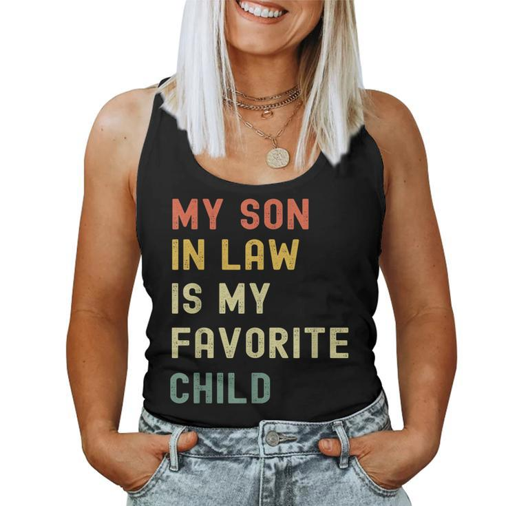 My Son-In-Law Is My Favorite Child From Mother-In-Law Women Tank Top