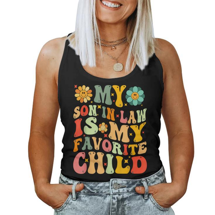 My Son-In-Law Is My Favorite Child Mothers Fathers Day Women Tank Top