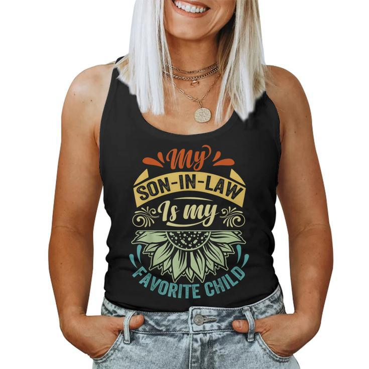 My Son In Law Is My Favorite Child Family Sunflower Women Tank Top