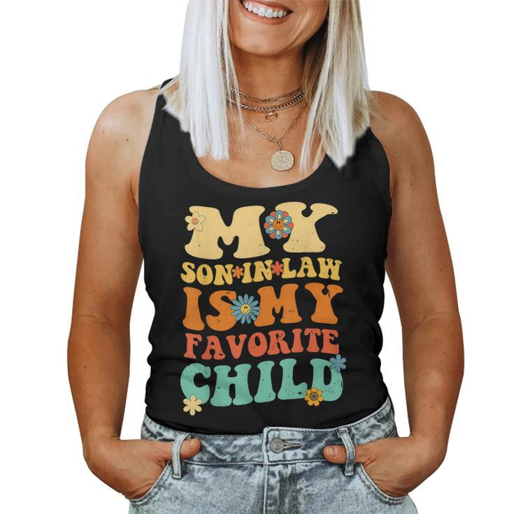 My Son In Law Is My Favorite Child Son-In-Law Dad Mom Women Tank Top