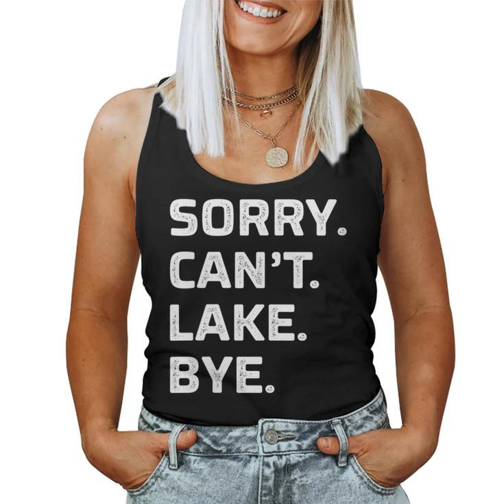 Womens Sorry - Cant - Lake - Bye - Vintage Style - Women Tank Top