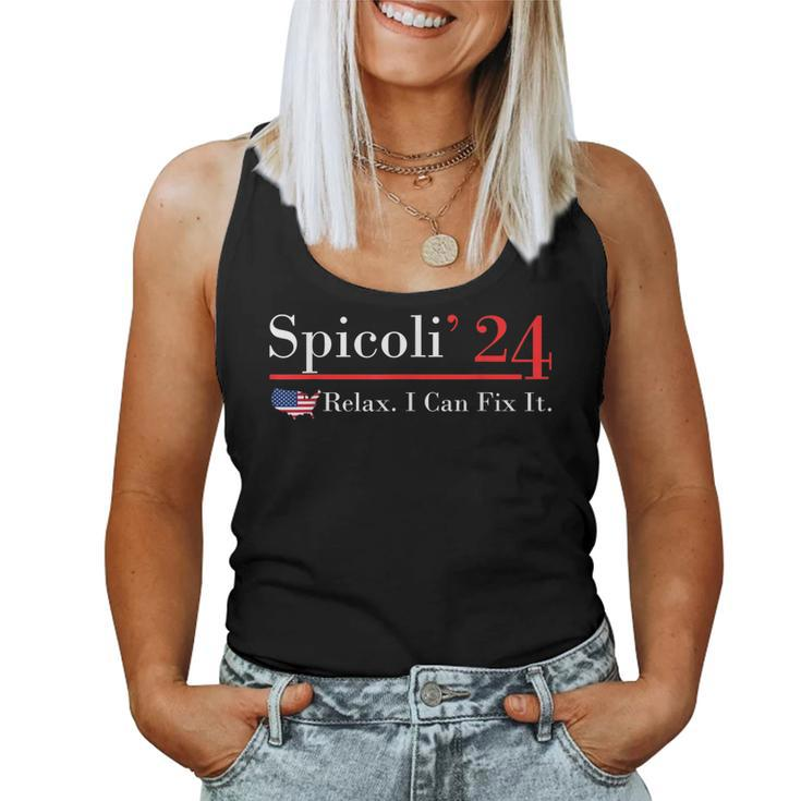 Spicoli 24 Relax I Can Fix It Vintage For Mens Womens Women Tank Top