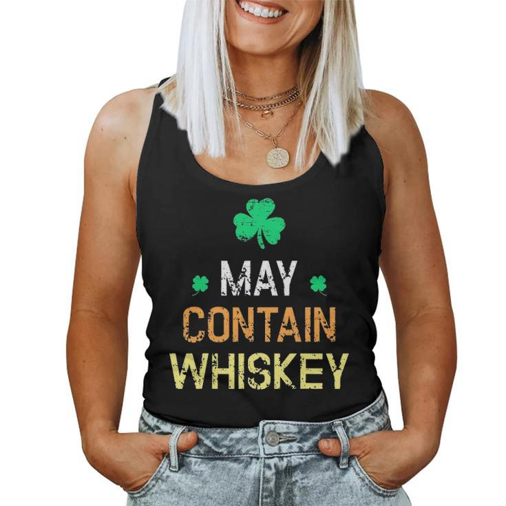 St Patricks Day - May Contain Whiskey Funny Irish Whiskey Women Tank Top Basic Casual Daily Weekend Graphic