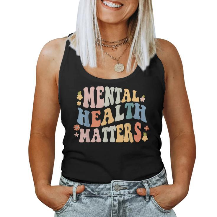 Mental Health Matters Be Kind Groovy Retro Mental Awareness Women Tank Top