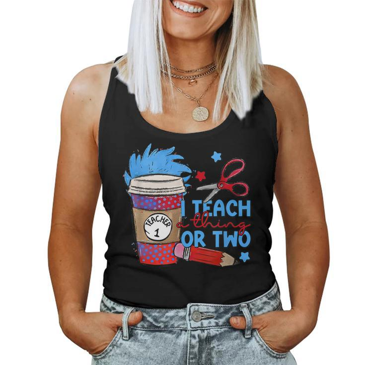 I Teach A Thing Or Two Dr Coffee Teacher Women Tank Top