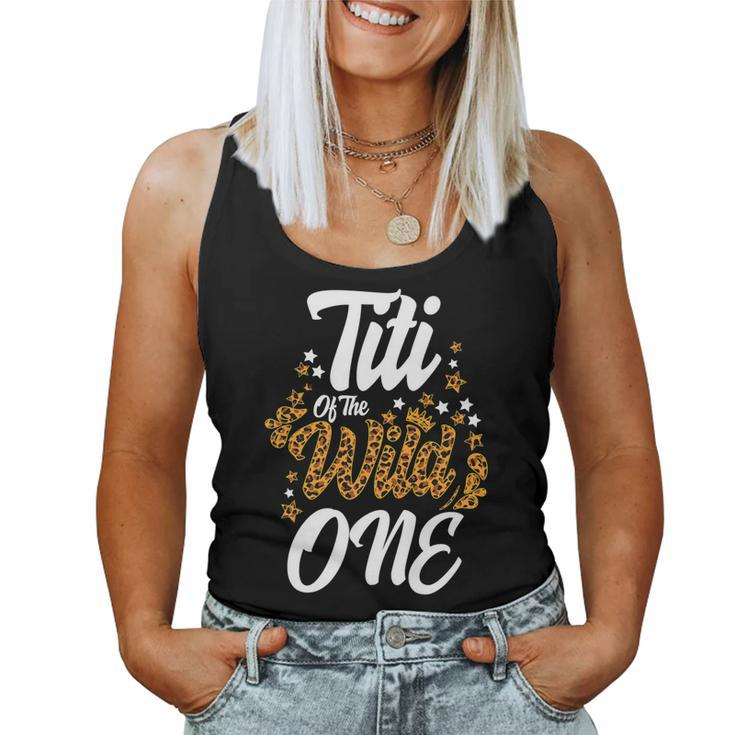 Titi Of The Wild One 1St Birthday Leopard First Thing Women   Women Tank Top Basic Casual Daily Weekend Graphic