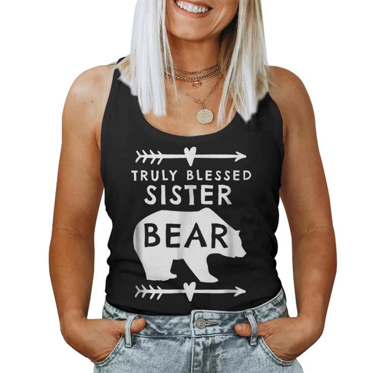 Truly Blessed Sister Bear For Sister Women Tank Top
