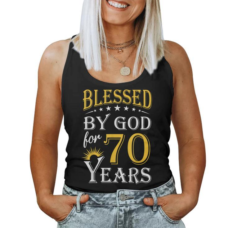 Vintage Blessed By God For 70 Years Happy 70Th Birthday Women Tank Top