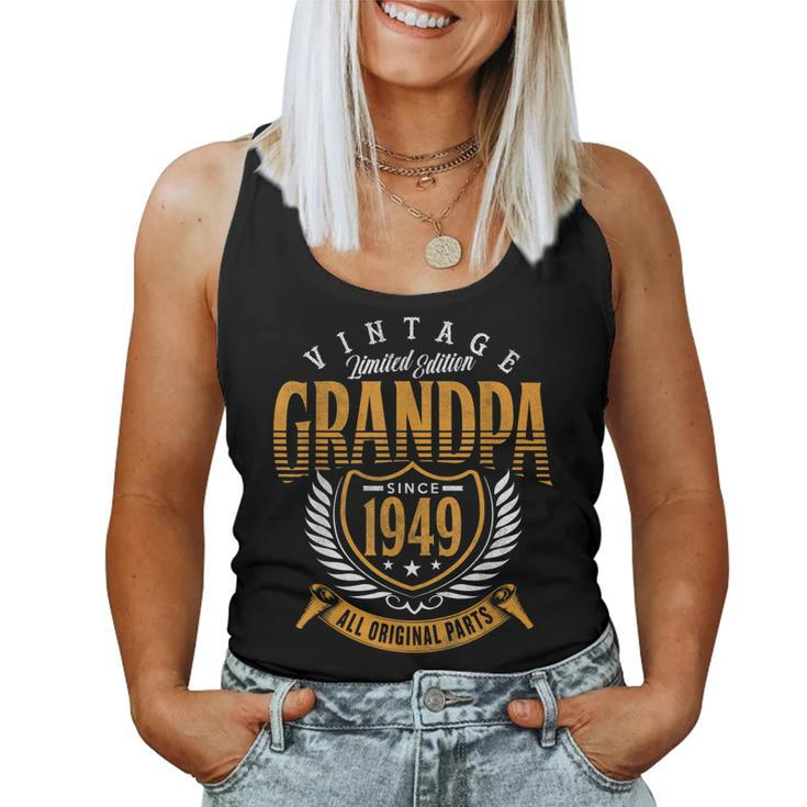 Vintage Grandpa 70Th Birthday Since 1949 Women Tank Top