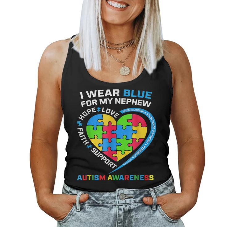 I Wear Blue For My Nephew Autism Awareness Month Uncle Aunt Women Tank Top