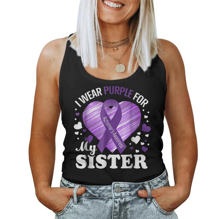 I Wear Purple For My Sister Alzheimers Awareness T Women Tank Top